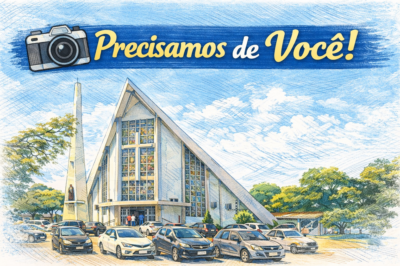 Precisamos de Você!